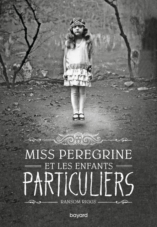 ebook cover of Miss Peregrine, Tome 01, by Ransom Riggs