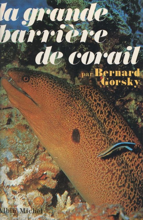ebook cover of La grande barrière de corail, by Bernard Gorsky
