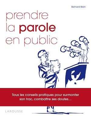 Couverture ebook de Prendre la parole en public, de Bernard Blein