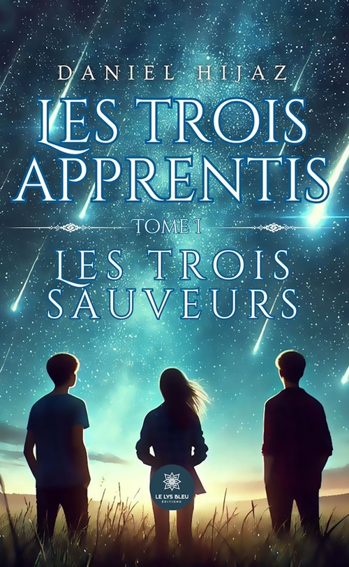 ebook cover of Les trois apprentis - Tome 1, by Daniel Hijaz