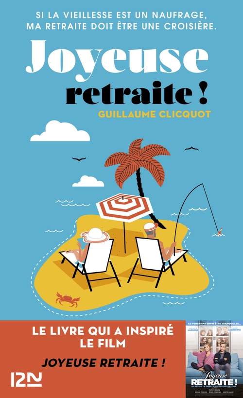 Couverture ebook de Joyeuse retraite !, de Guillaume Clicquot