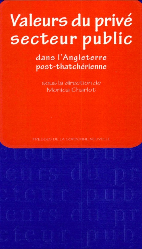 Couverture ebook de Valeurs du privé secteur public, de Monica Charlot