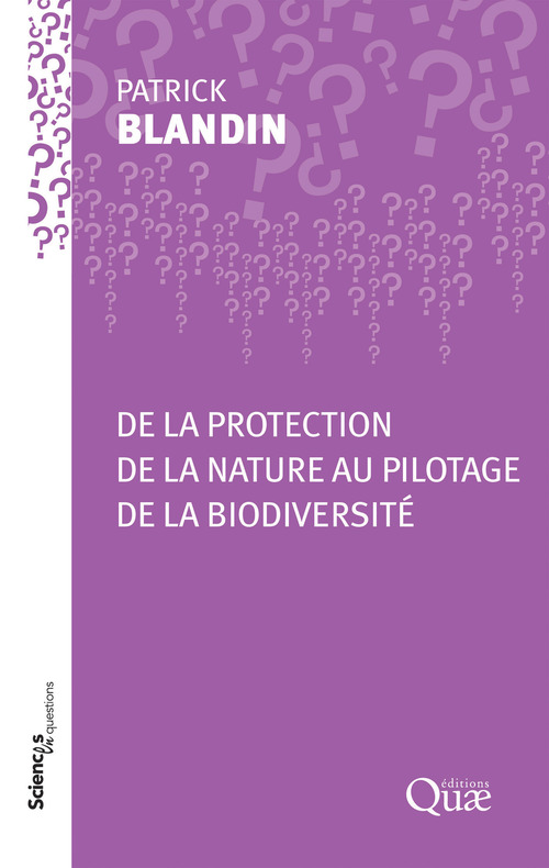 Couverture ebook de De la protection de la nature au pilotage de la biodiversité, de Patrick Blandin