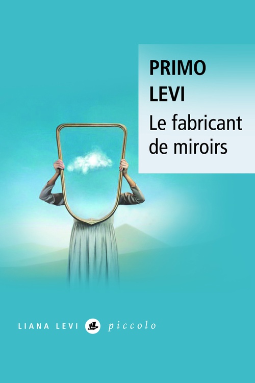 ebook cover of Le fabricant de miroirs, by Primo Levi, Andre Mauge