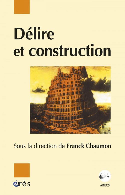 ebook cover of Délire et construction, by Franck Chaumon