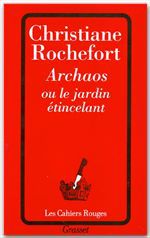 Couverture ebook de Archaos ou le jardin étincelant, de Christiane Rochefort