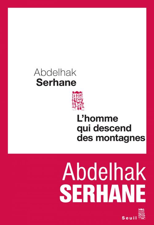 ebook cover of L'Homme qui descend des montagnes, by Abdelhak Serhane