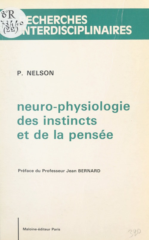 Couverture ebook de Neuro-physiologie des instincts et de la pensée, de Pierre Nelson