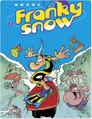 ebook cover of Franky Snow - Tome 02, by Eric Buche