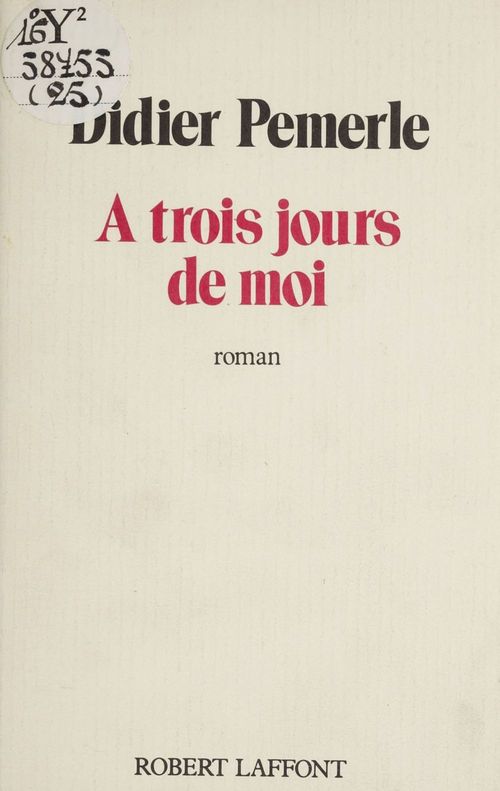 ebook cover of À trois jours de moi, by Didier Pemerle