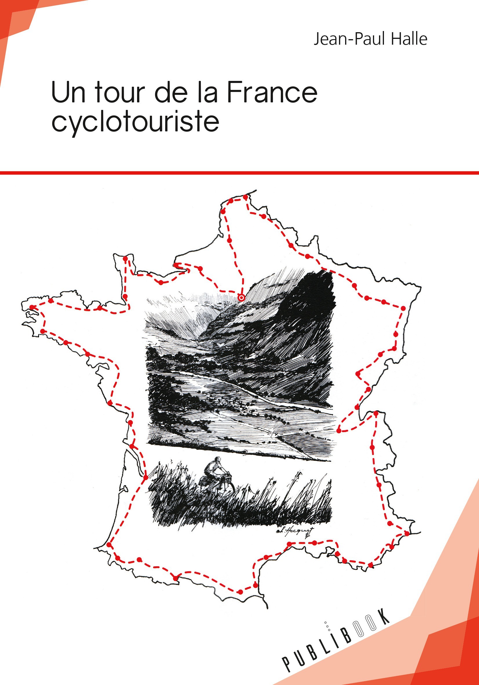 Couverture ebook de Un tour de la France cyclotouriste, de Jean-Paul Halle