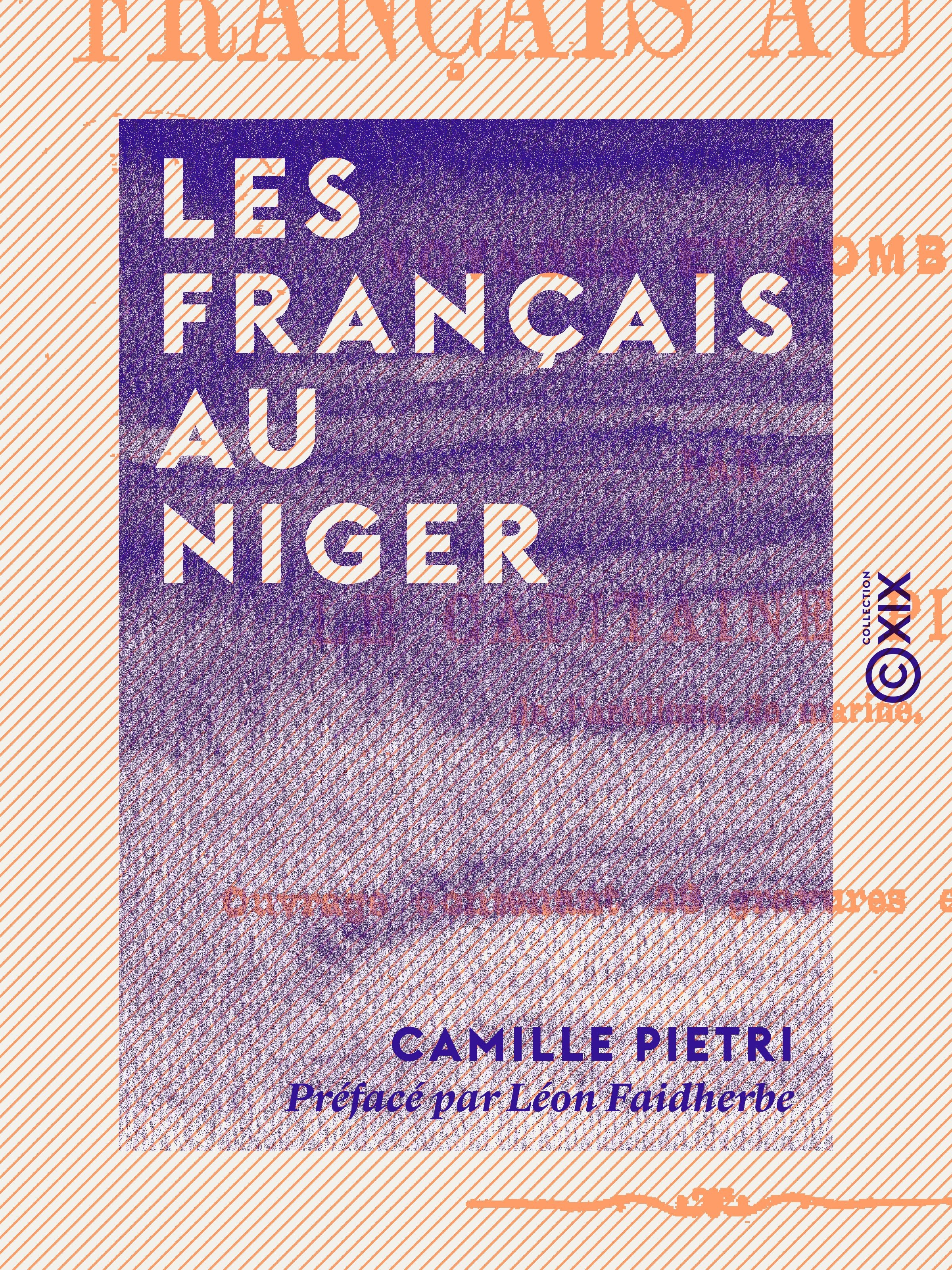ebook cover of Les Français au Niger, by Camille Pietri, Leon Faidherbe