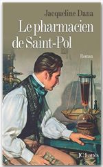 Couverture ebook de Le Pharmacien de Saint-Pol, de Jacqueline Dana