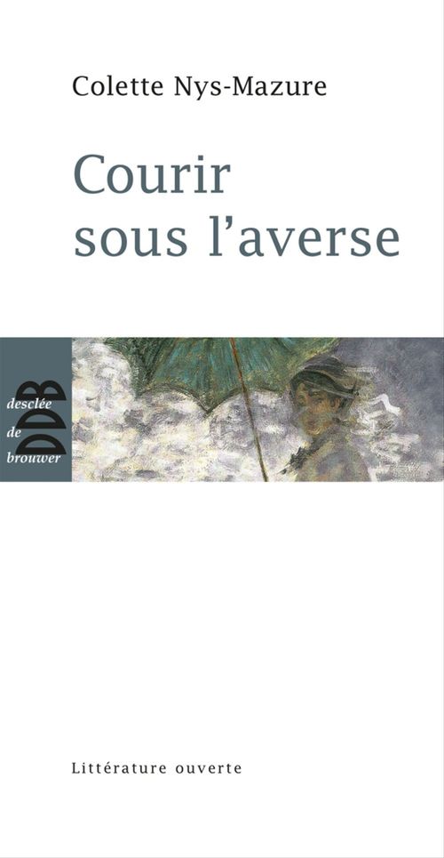 ebook cover of Courir sous l'averse, by Colette Nys-Mazure
