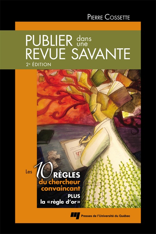 Couverture ebook de Publier dans une revue savante, 2e édition, de Pierre Cossette