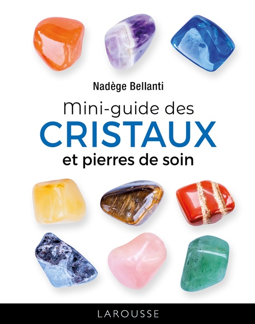 Couverture ebook de Le petit guide des cristaux, de Nadège Bellanti