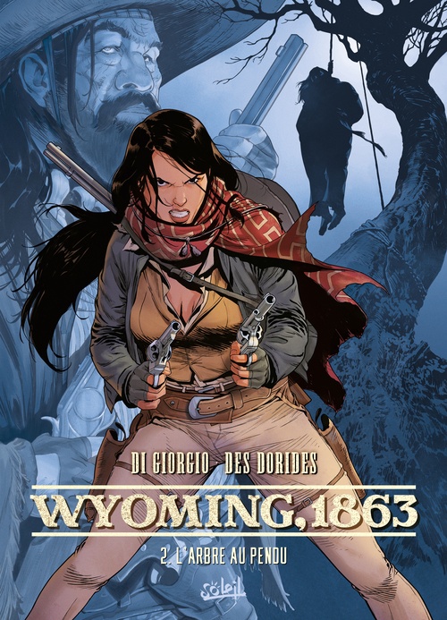 ebook cover of Wyoming, 1863 T02 - L'Arbre au pendu, by Jean-François Di Giorgio