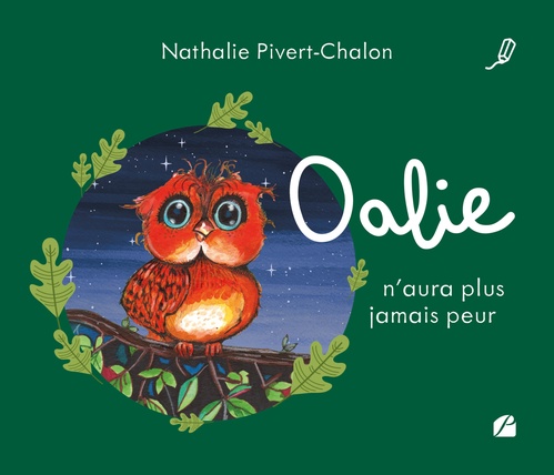 Couverture ebook de Oalie n'aura plus jamais peur, de Nathalie Pivert-Chalon