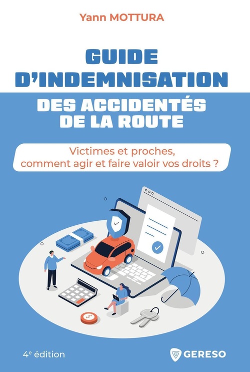 ebook cover of Guide d'indemnisation des accidentés de la route, by Yann Mottura