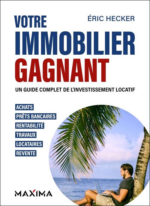 Couverture ebook de Votre immobilier gagnant - 2e éd., de Eric Hecker