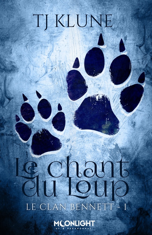 ebook cover of Le chant du Loup, by T. J. Klune