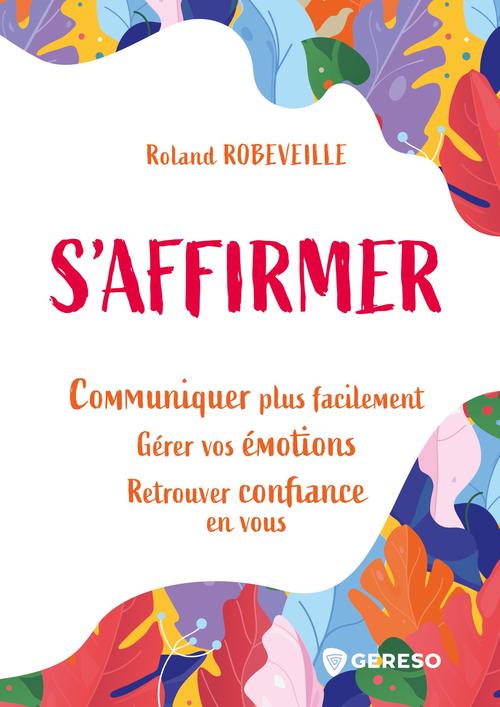 ebook cover of S'affirmer, by Roland Robeveille