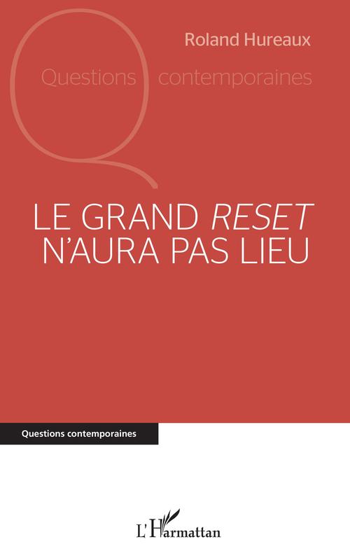 ebook cover of Le grand reset n'aura pas lieu, by Roland Hureaux