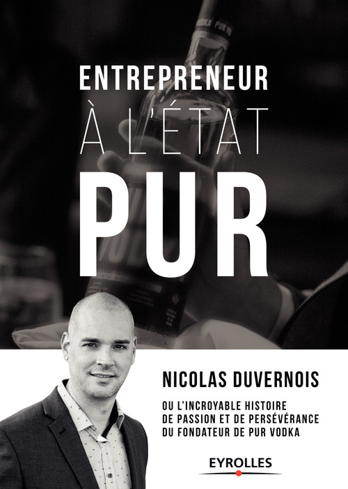 Couverture ebook de Entrepreneur à l'état PUR, de Nicolas Duvernois