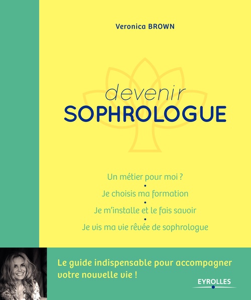 Couverture ebook de Devenir sophrologue, de Veronica Brown