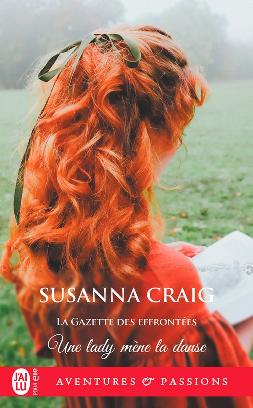 ebook cover of La Gazette des effrontées (Tome 3) - Une lady mène la danse, by Susanna Craig