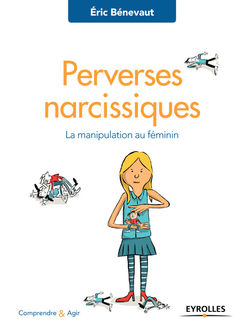 Couverture ebook de Perverses narcissiques, de Eric Bénevaut