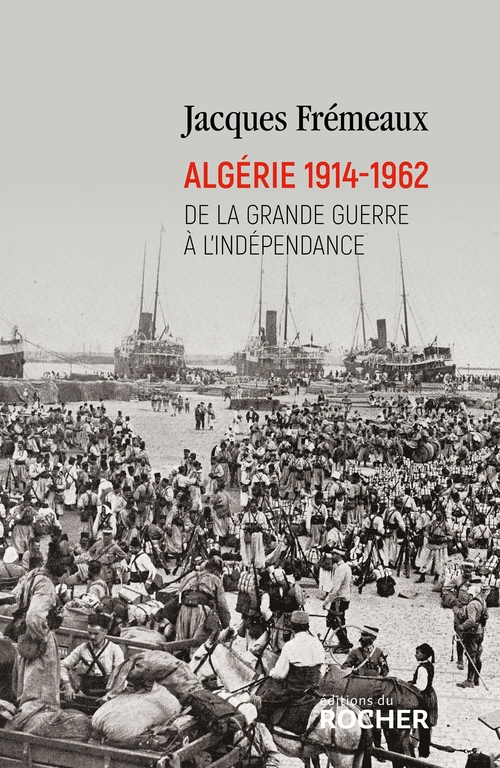 ebook cover of Algérie 1914-1962, by Jacques Frémeaux