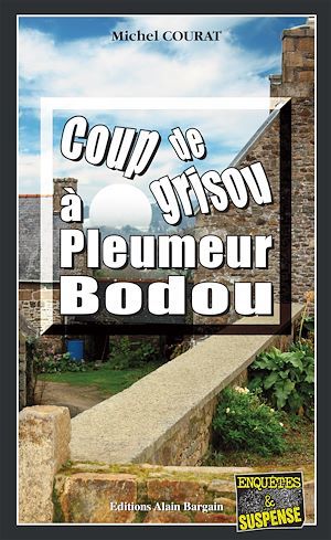 ebook cover of Coup de grisou à Pleumeur-Bodou, by Michel Courat