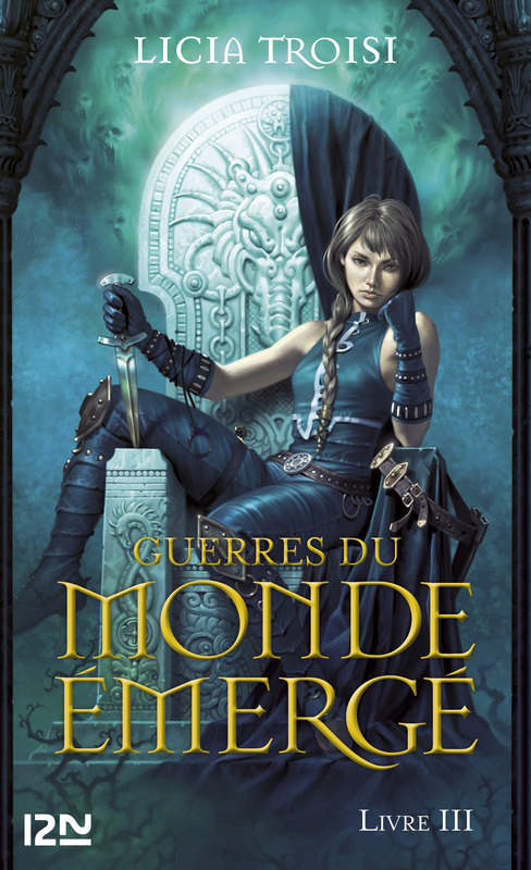 Couverture ebook de Guerres du Monde Emergé - tome 3 Un nouveau règne, de Licia Troisi