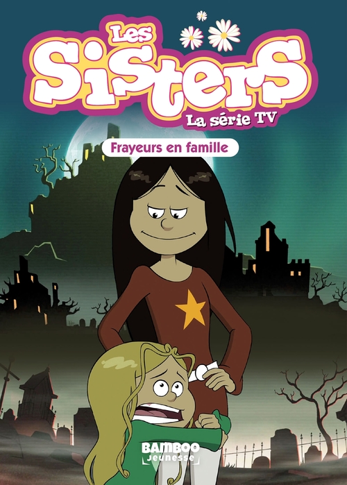 Couverture ebook de Les Sisters - La Série TV - Poche - tome 27, de Christophe Cazenove, William
