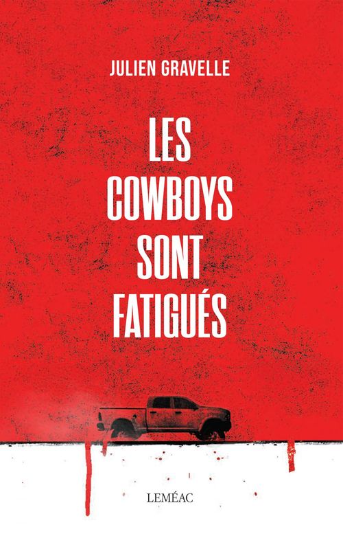 Couverture ebook de Les cowboys sont fatigués, de Julien Gravelle