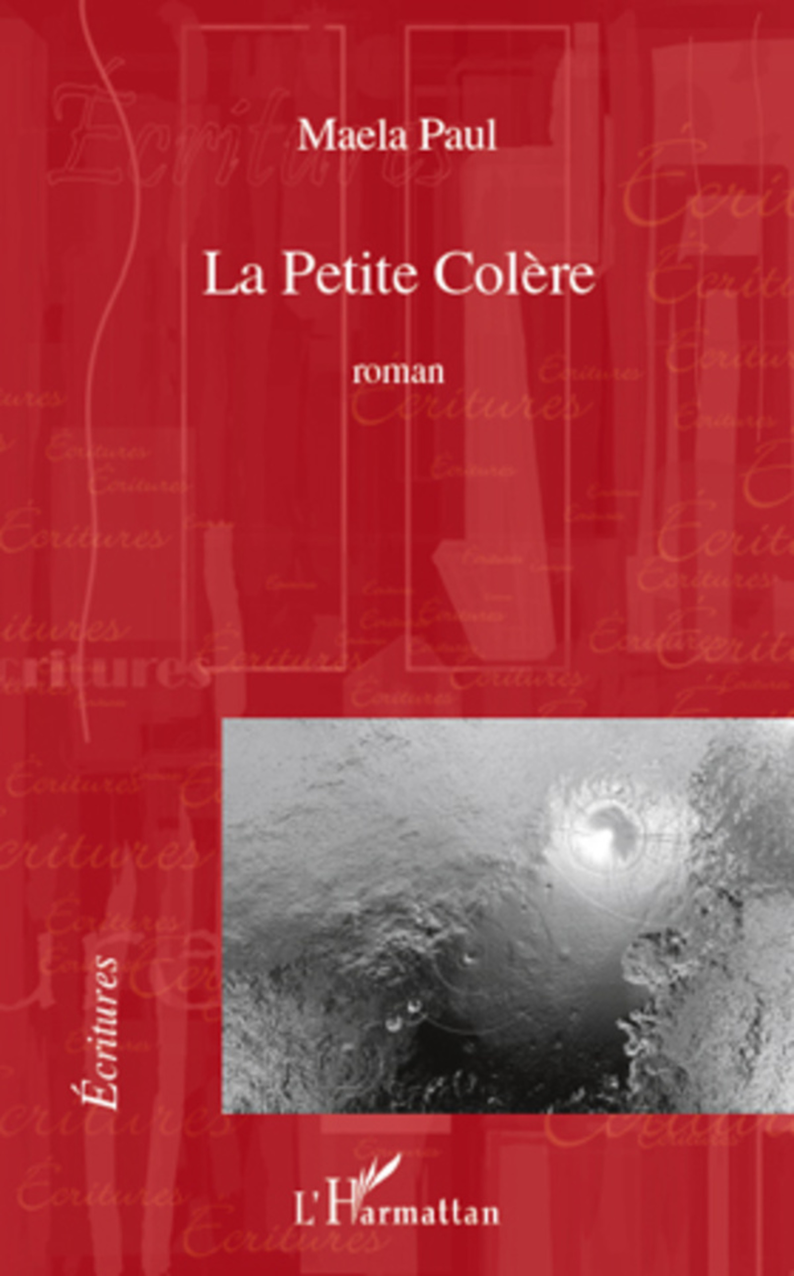 Couverture ebook de La Petite Colère, de Paul Maela