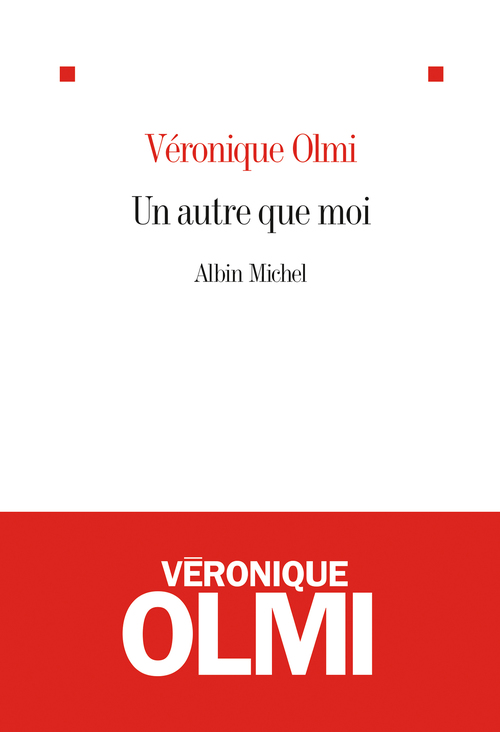 ebook cover of Un autre que moi, by Véronique Olmi