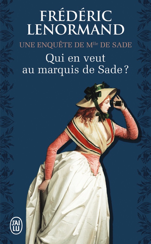 Couverture ebook de Qui en veut au marquis de Sade ?, de Frédéric Lenormand