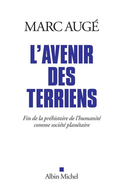 Couverture ebook de L'Avenir des terriens, de Marc Augé