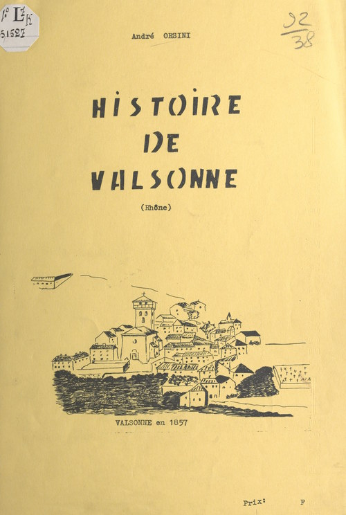 Couverture ebook de Histoire de Valsonne (Rhône), de Andre Orsini