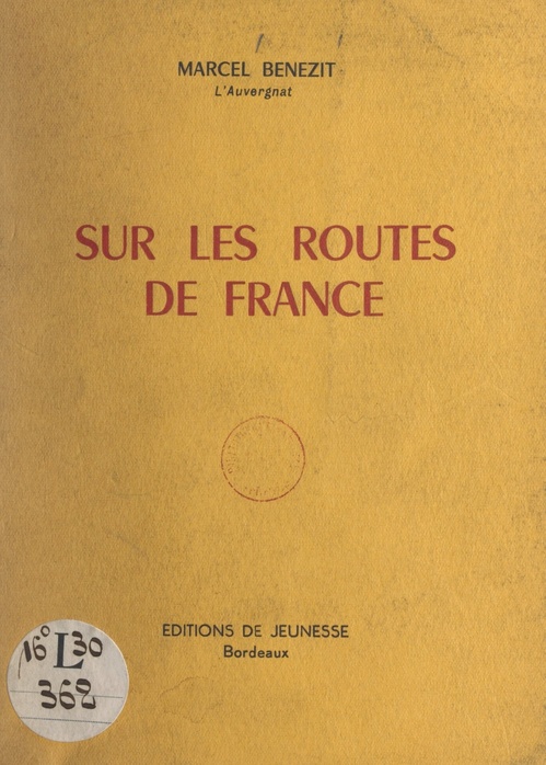 ebook cover of Sur les routes de France, by Marcel Benezit