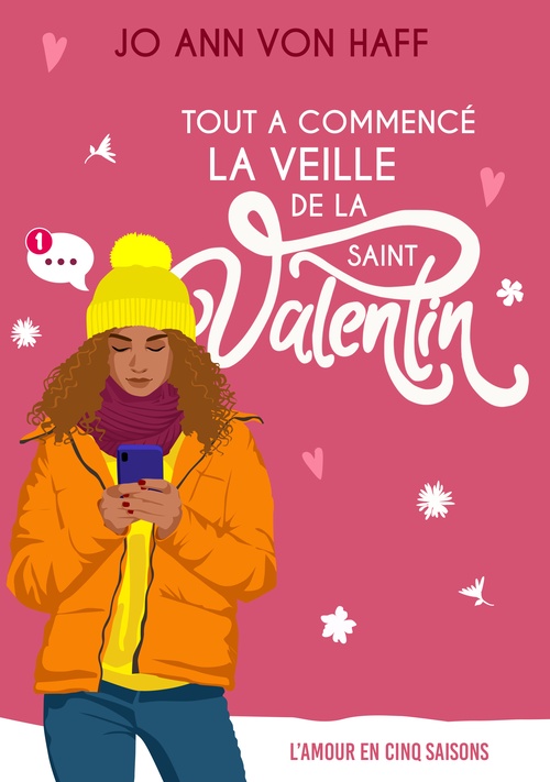 Couverture ebook de Tout a commencé la veille de la Saint-Valentin, de Jo Ann von Haff