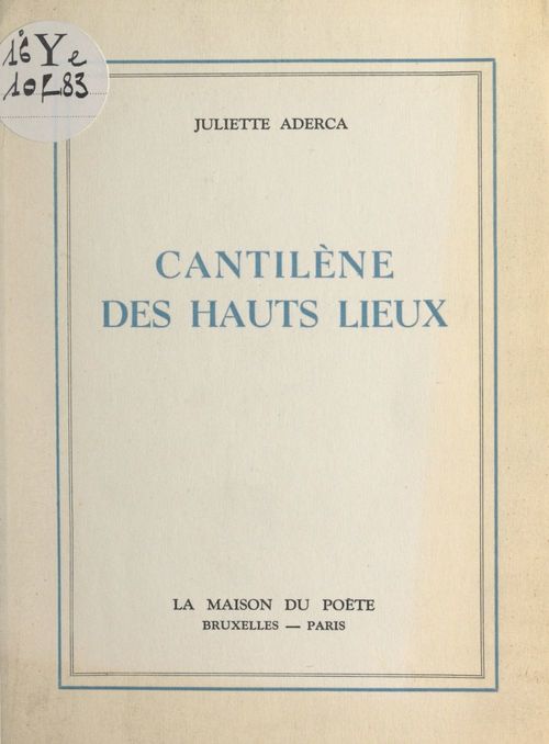 ebook cover of Cantilène des hauts lieux, by Juliette Aderca