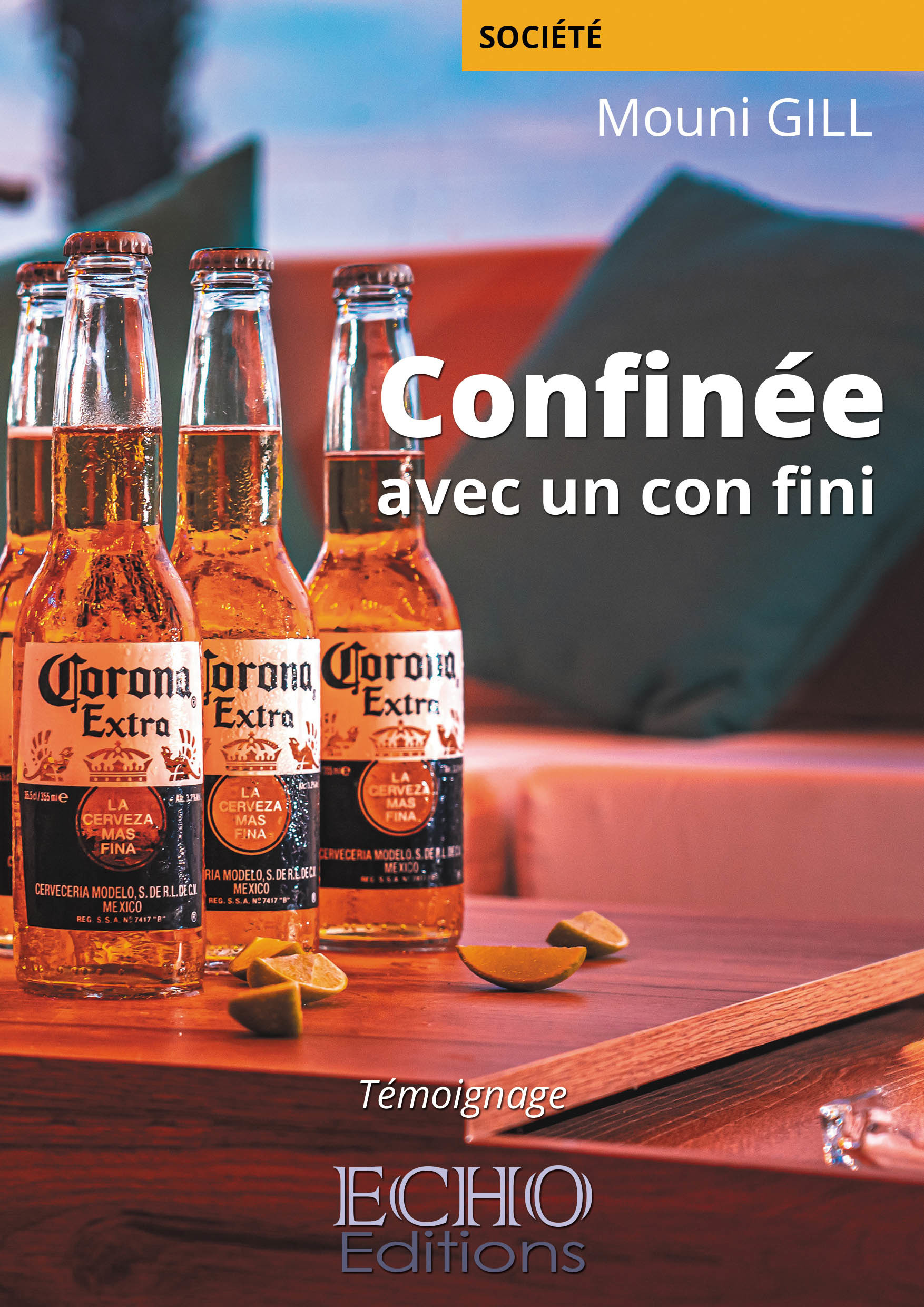 ebook cover of Confinée avec un con fini, by Gill Mouni
