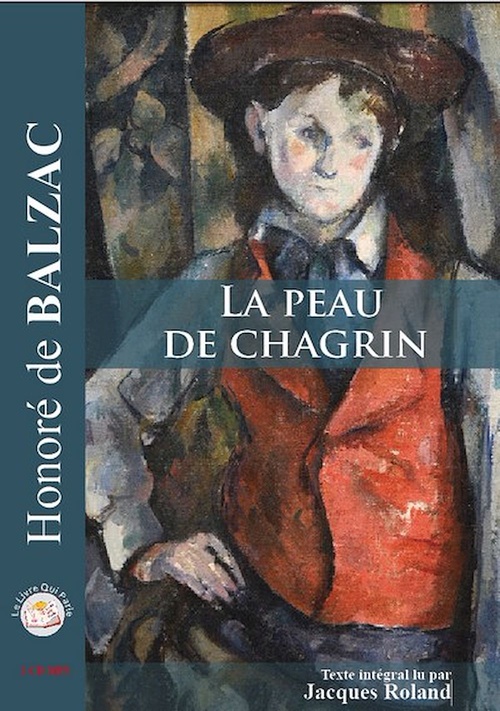 Couverture audiobook de La peau de chagrin, de Honore De Balzac, Jacques Roland