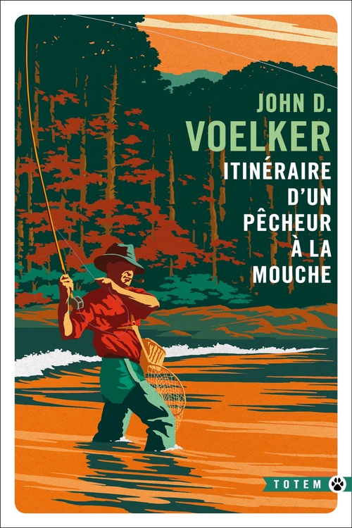 Couverture ebook de Itinéraire d'un pêcheur à la mouche, de John.D. Voelker