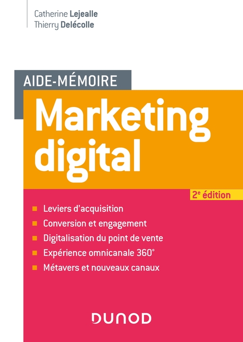 ebook cover of Aide mémoire - Marketing digital - 2e éd., by Thierry Delecolle, Catherine Lejealle
