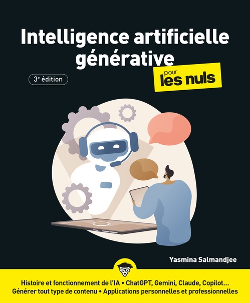 Couverture ebook de Intelligence artificielle générative pour les Nuls - 3e édition, de Yasmina Salmandjee