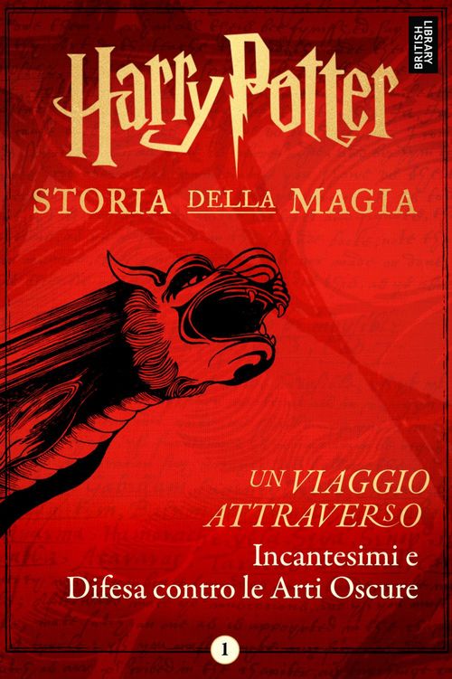 Couverture ebook de Un viaggio attraverso Incantesimi e Difesa contro le Arti Oscure, de Pottermore Publishing